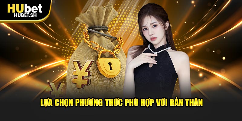 Hãy lựa chọn phương thức thanh toán thích hợp cho bản thân